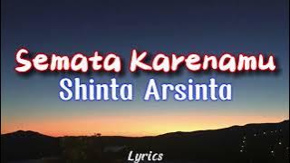 Shinta Arsinta - Semata Karenamu ( Video Lirik )