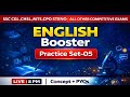 English Booster Practice Set-05 | Most Important English Questions | SSC & All Competitive Exams