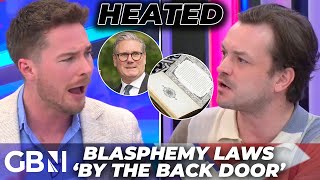 HEATED: Labour's 'BACK DOOR' Blasphemy Law Row Sparks FURIOUS Free Speech Debate on GB News