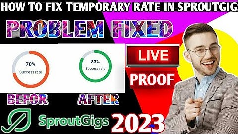 how to increase temporary success rate in sproutgigs || picoworkers