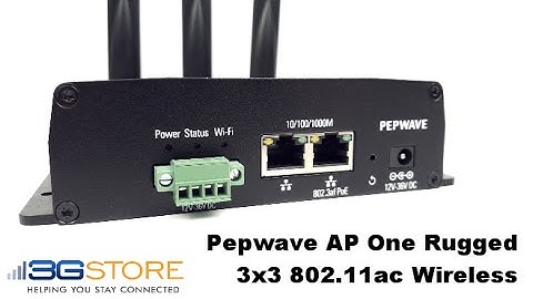 Pepwave AP One Rugged (Dual Band 3x3 MIMO 802.11ac) Overview