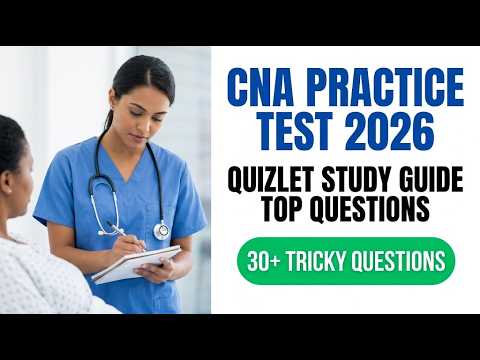 Video Master The 2026 CNA Practice Test Top Quizlet Questions To Pass Your State Exam Fast Today