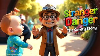 Stranger Danger! 🚨 | A Safety Story Every Kid Should Hear