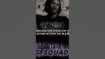 Bbg  baby Joe speaks on YB saying he took 70K🔥🤨😱@BBGBabyJoe #foryou #rap ￼￼