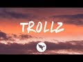 6ix9ine - Trollz (Lyrics) Feat. Nicki Minaj