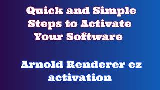 Arnold Renderer: Easy Download and Installation Guide