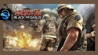 Modern Combat 2 : Black Pegasus | P.1