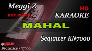 MEGGY Z - MAHAL DUT REMIX ENAK || KARAOKE KN7000