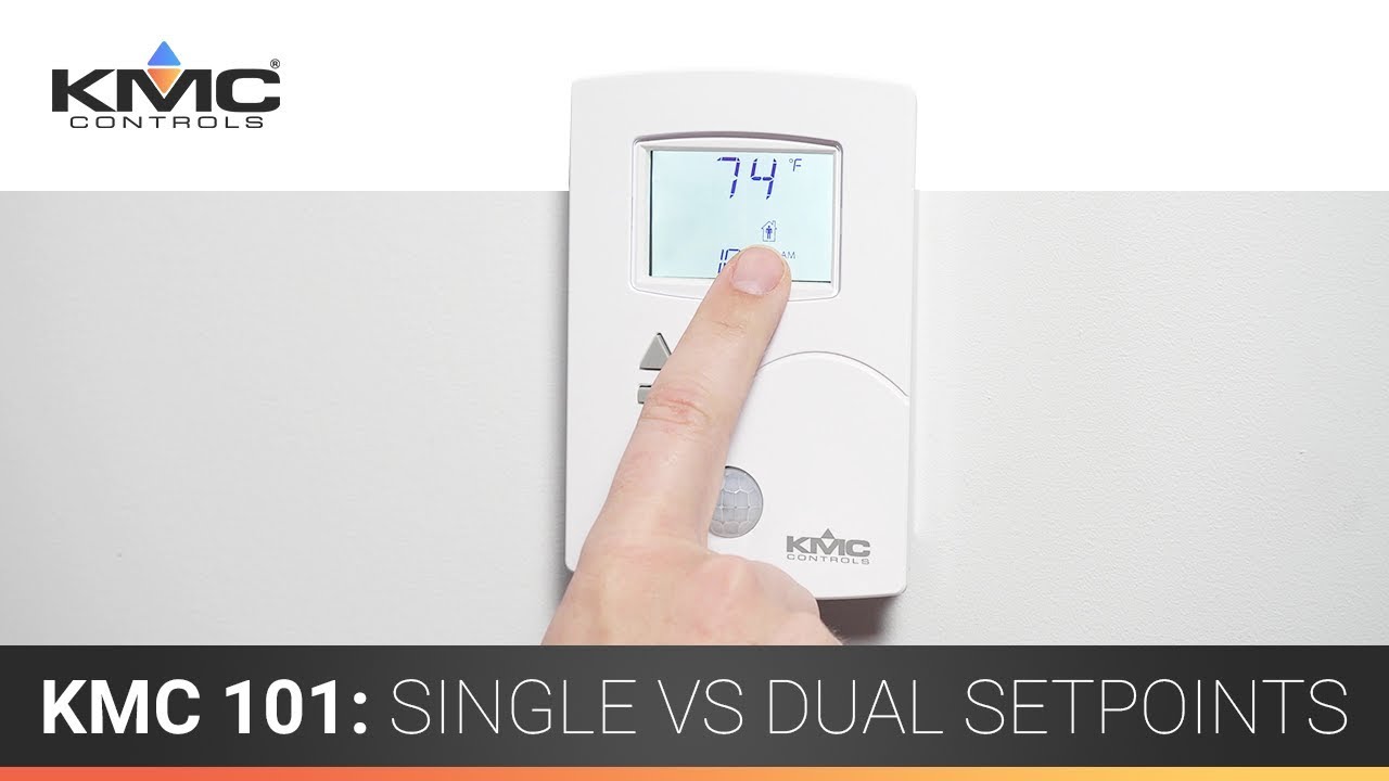 KMC 101: Single Vs Dual Setpoints - YouTube