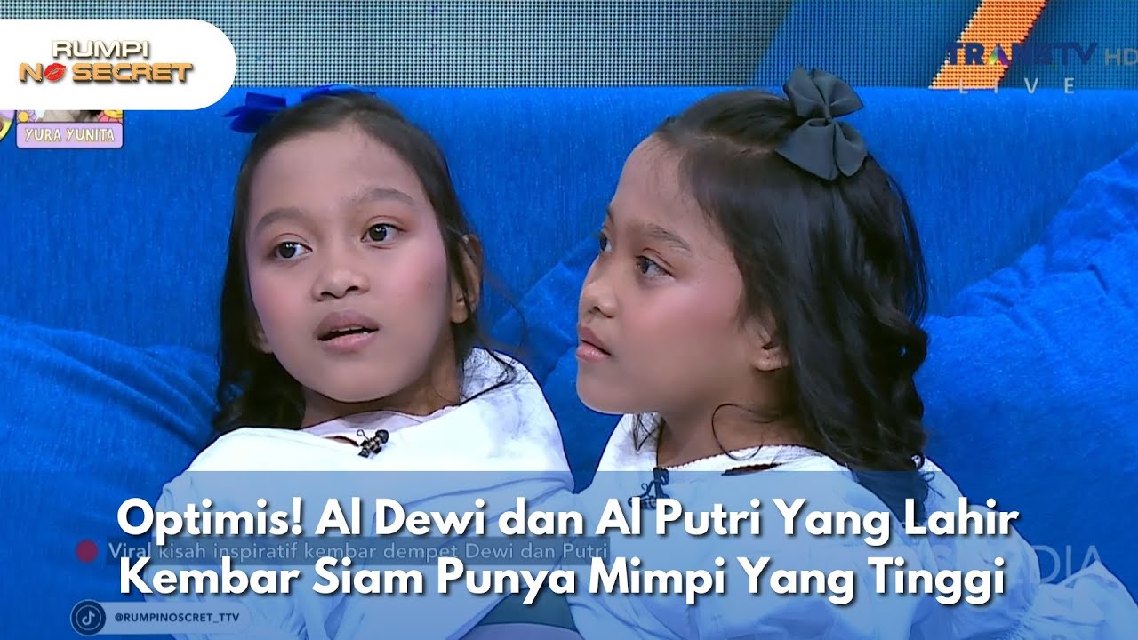 Optimis! Al Dewi dan Al Putri Yang Lahir Kembar Siam Punya Mimpi Yang Tinggi - RUMPI (1/10/25) P1