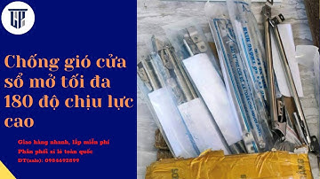 Chống gió cửa sổ mở tối đa 180 độ chịu lực cao