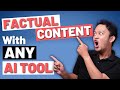 How To Write FACTUAL CONTENT With Any AI Writer (EASY)!