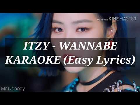 ITZY - WANNABE | KARAOKE (Easy Lyrics)