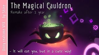 The Magic Cauldron - Remake /★\ Unity VFX - by Shine