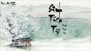 [Vietsub] Sinh Tích Tự - Chữ Hiếm Gặp | Trần Kha Vũ