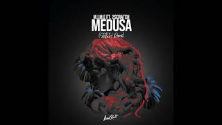 M.I.M.E X 2Scratch - Medusa (Deep House Remix) (prod. Skieh) Resimi