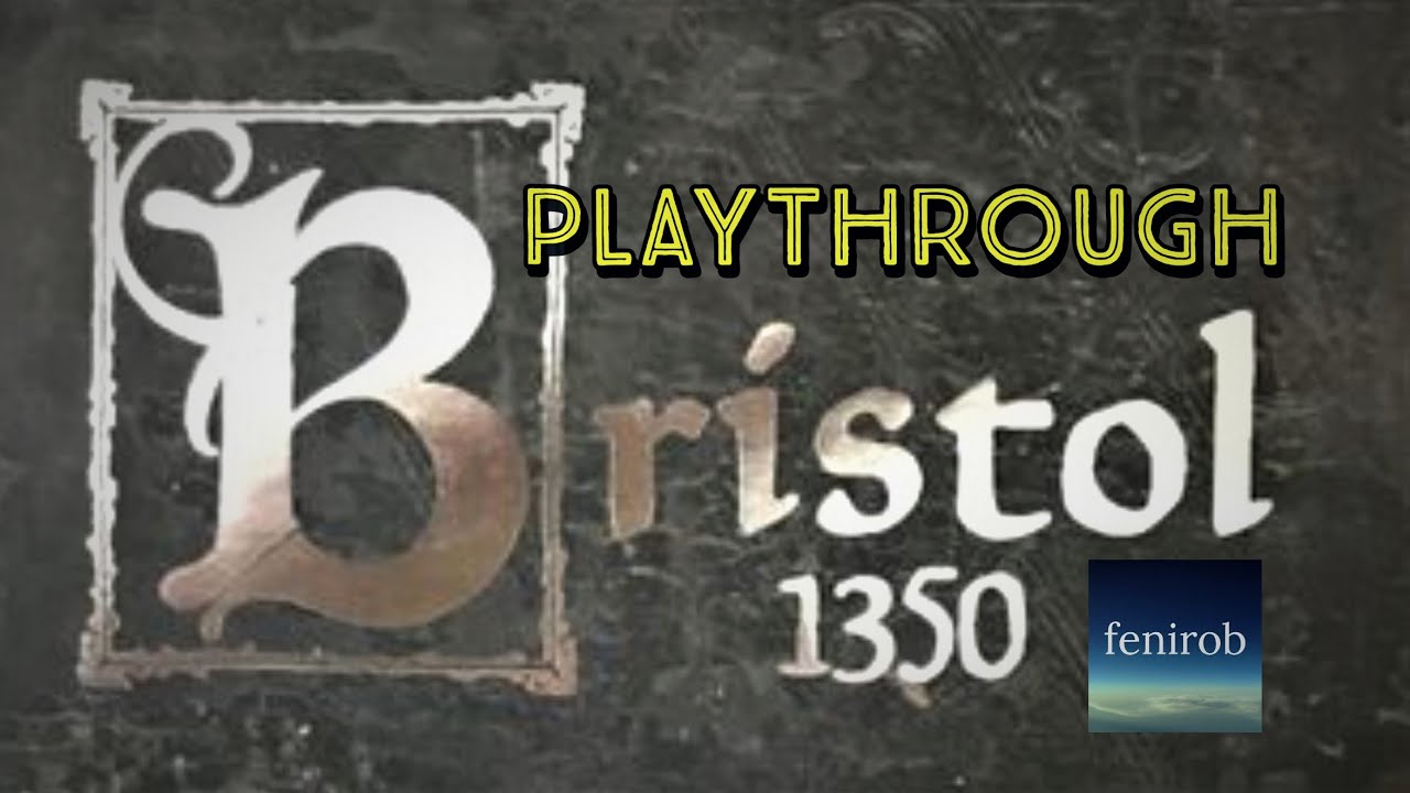 Bristol 1350 Board Game Playthrough YouTube