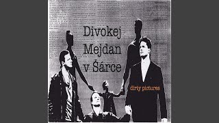 Divokej Mejdan V Šárce