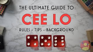 CEE LO  4-5-6 - The Ultimate Guide to the World Famous Street Dice Game