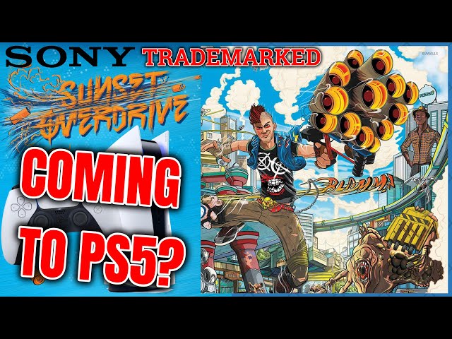 SUNSET OVERDRIVE ON PS5!?!? Trademark Registered 