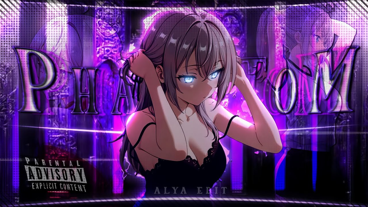 Phantom 🕸 - Alya Sometimes Hides Her Feeling  [EDIT/AMV] - Alightmotion 📱