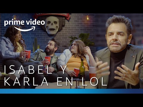 LOL, nueva temporada - Terapia de pareja: Isabel Fernández y Karla Camacho | Prime Video