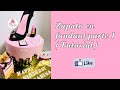 Zapato fondant Parte 1 (Tutorial)