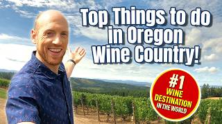 30+ Fun Things to do in Oregon Wine Country!