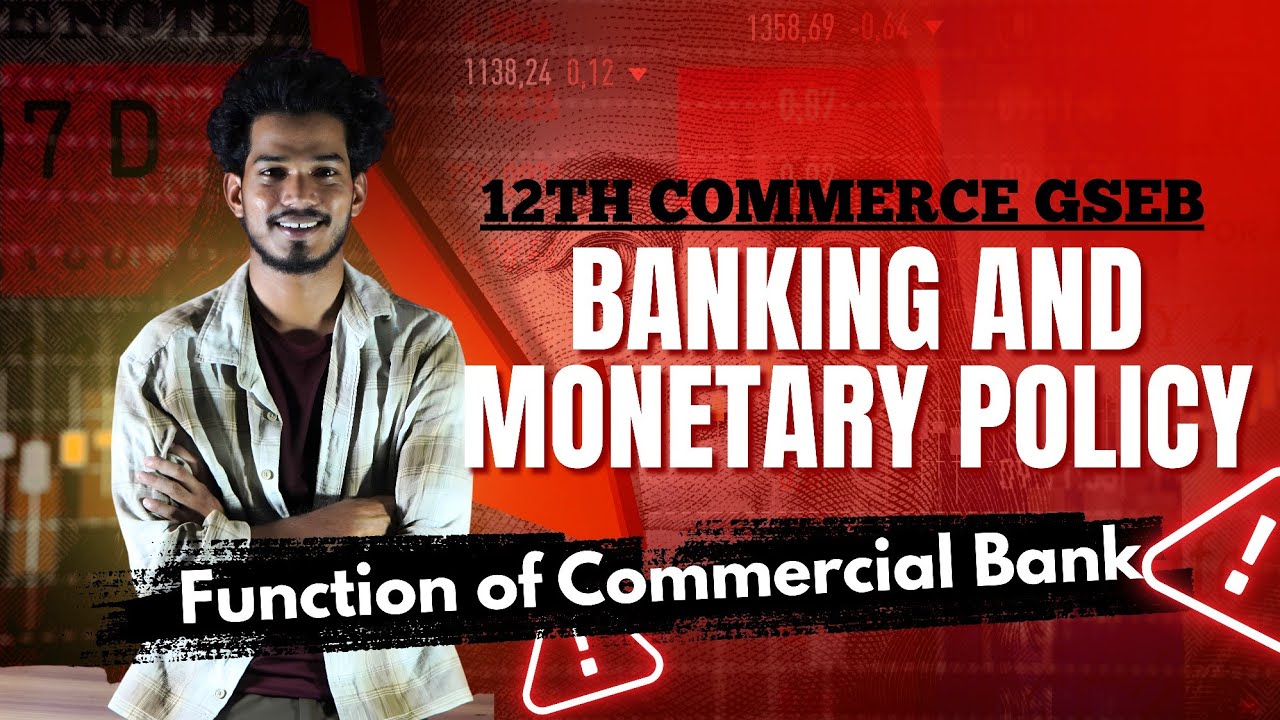 Primary Function of Commercial Bank-Class 12 Economics Chapter 4 Banking and Monetary Policy