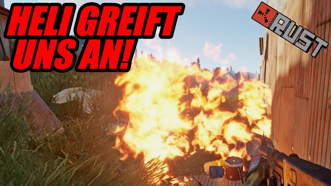 RUST - HELI GREIFT UNSERE BASE AN! [2K/Gameplay Deutsch/German] - YouTube