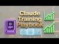 Claude Training Playbook