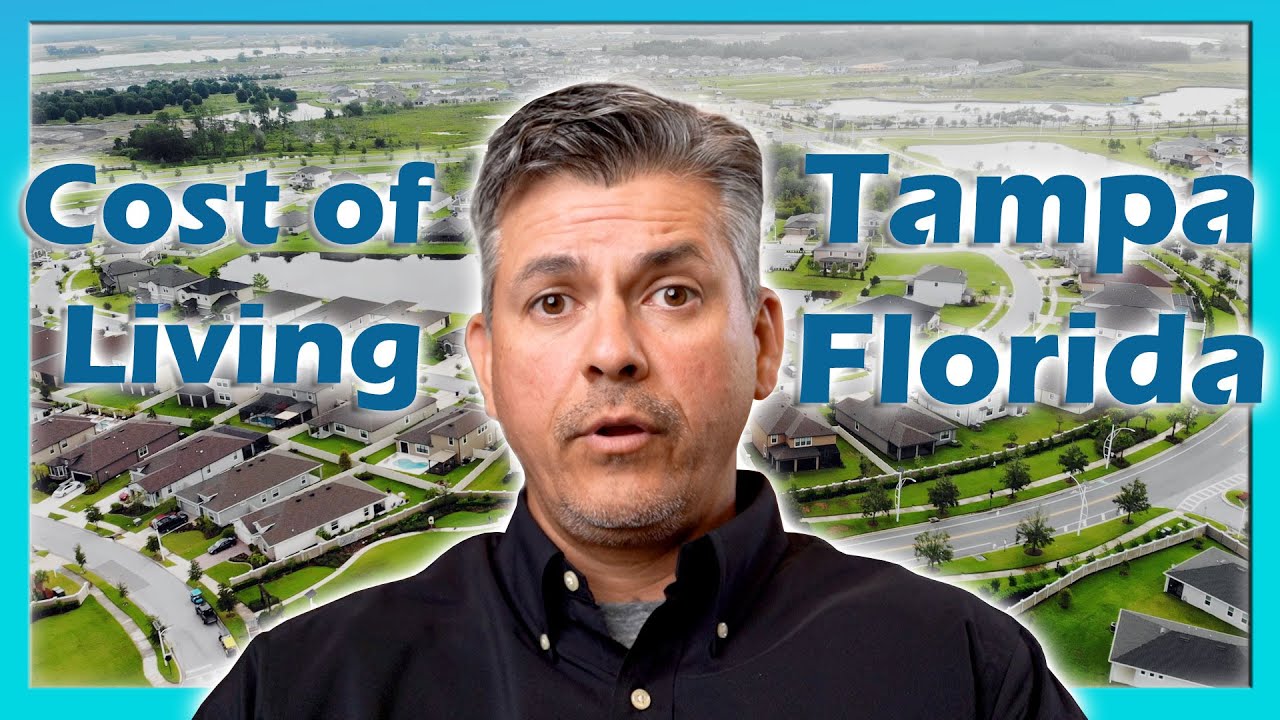 Cost of Living in Tampa Florida Is Now a Good Time to Buy? YouTube