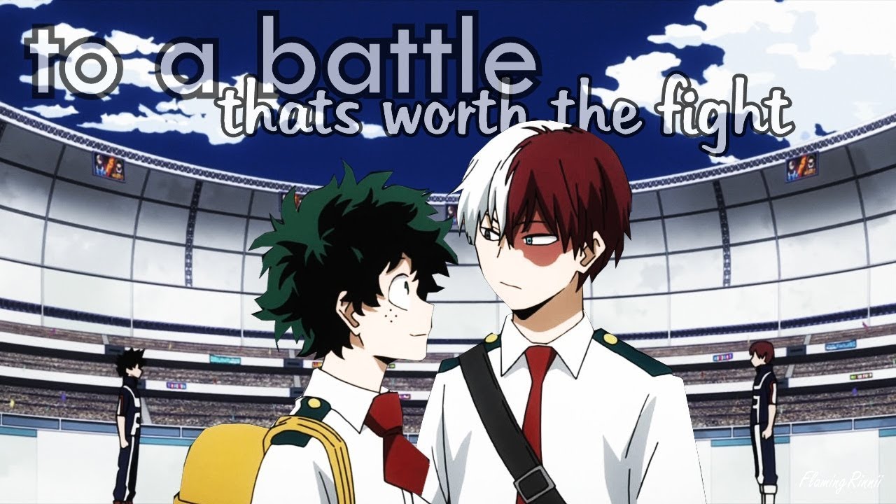 TodoDeku AMV || Lead The Fight On