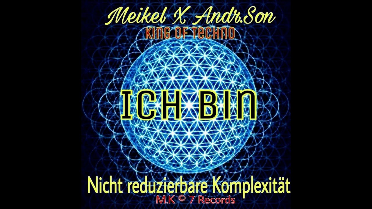 Nicht reduzierbare Komplexität / MP3 / Meikel X Andr.Son / King of Techno