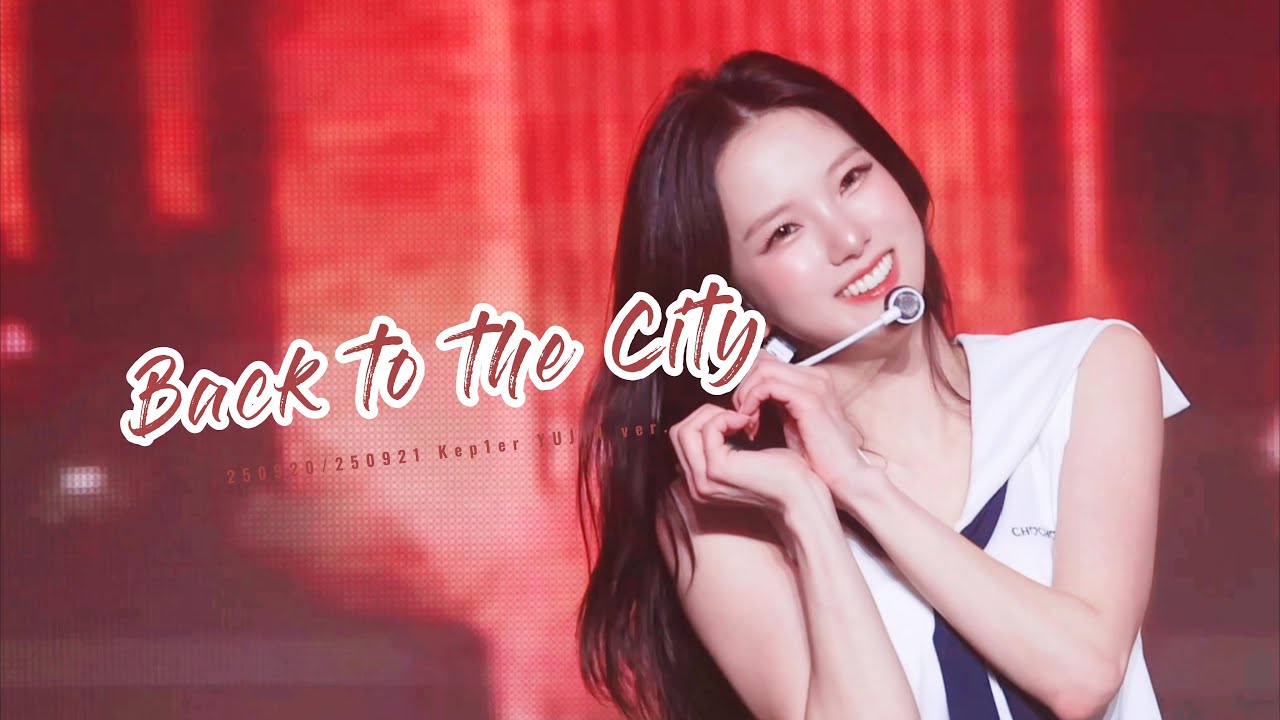 250920/250921 KEP1ER 케플러 ' Back to the City ' 최유진 (YUJIN) 직캠