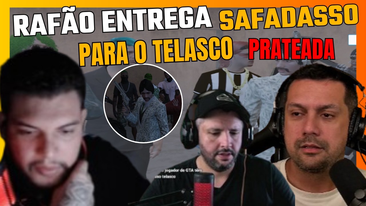 Teleaso RAFÃO ENTREGA SAFASSO PARA TELASCO! TELASCO FAZ COBRANÇA! - YouTube