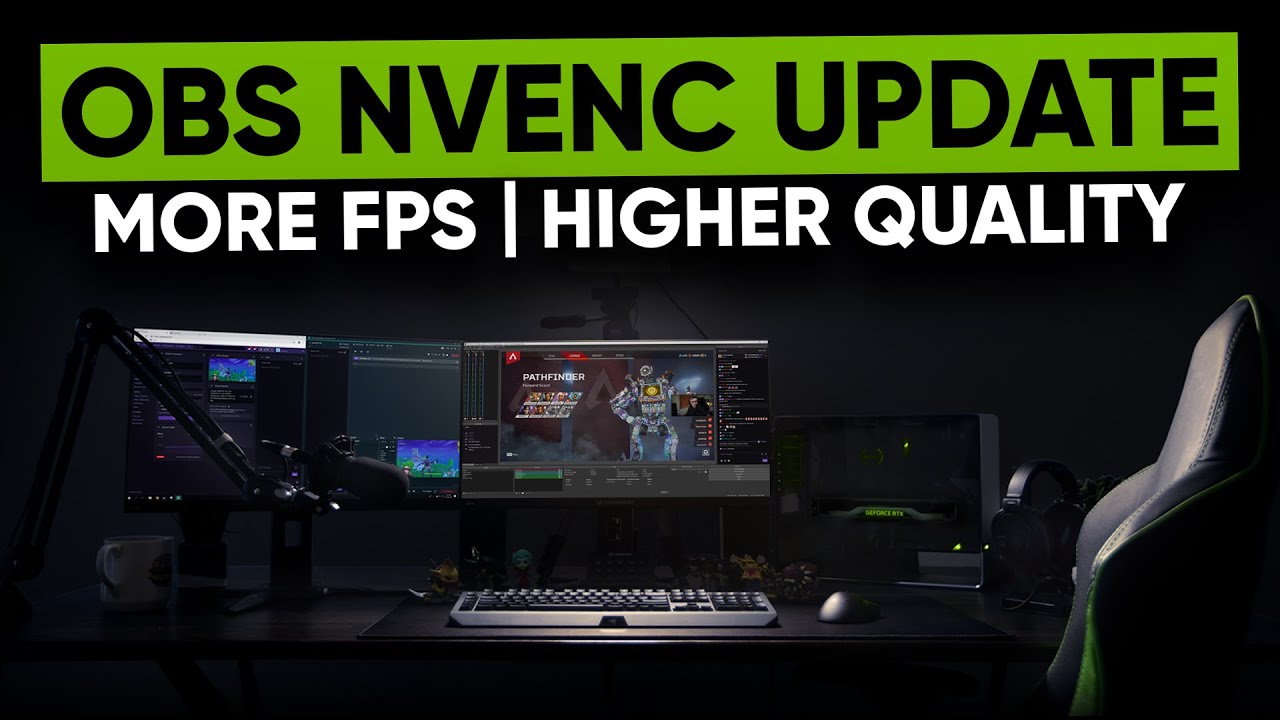 Obs New Nvenc Encoding Explained Twitch Integration More Youtube