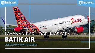Kurangi Mobilitas, Maskapai Batik Air Beri Layanan Self Check-In Mandiri Lewat Aplikasi