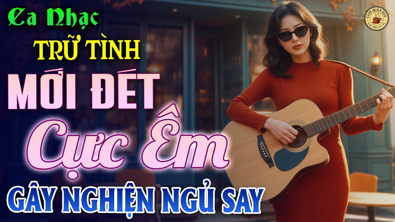 Nhạc BOLERO Trữ Tình Mới 2025 - Nhạc Vàng Xưa Cực Kỳ Dễ Nghe, Hay Nhất Hiện Nay - VẠN NGƯỜI MÊ