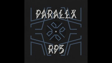 Parallx - Two Bullets for Zhora [RP5]