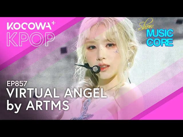 ARTMS - Virtual Angel | Show! Music Core EP857 | KOCOWA+ class=