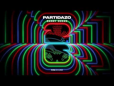 Danny Ocean - Partidazo (FIFA World Cup 2026™)