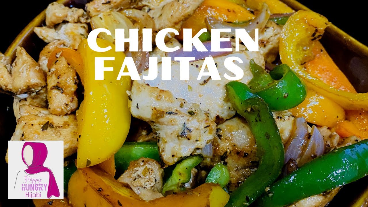 Chicken Fajitas