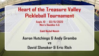 2020 Heart of the Treasure Valley Pickleball - 4.5 Men's Double - Hutchings/Grambo vs Slonaker/Rich