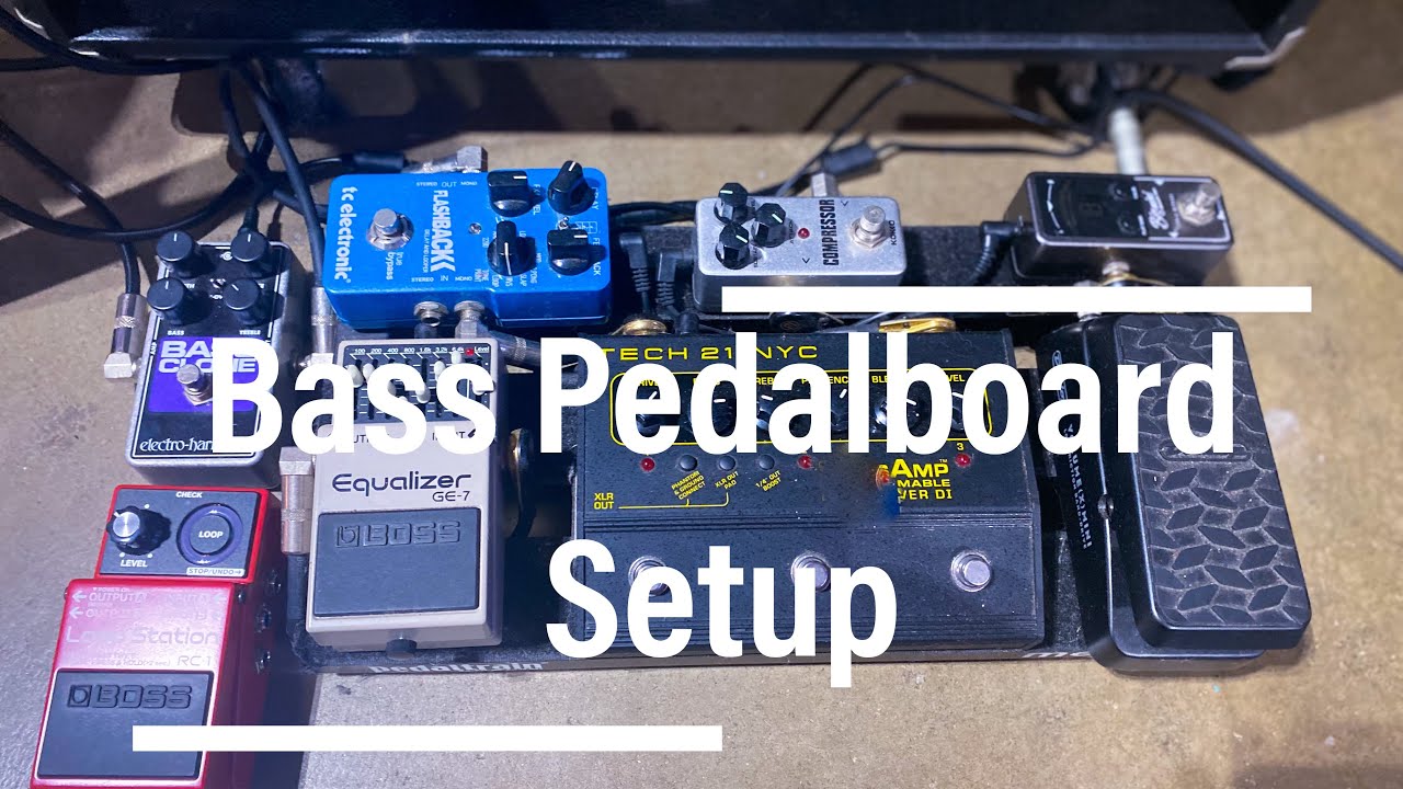 Bass Pedalboard Setup pt. 1 - YouTube