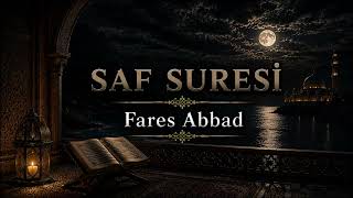 SAF SURESİ | Fares Abbad 