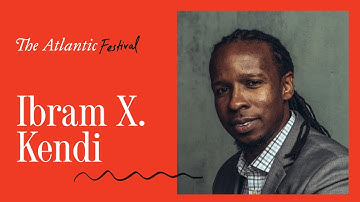 Ibram X. Kendi on Anti-racism in America
