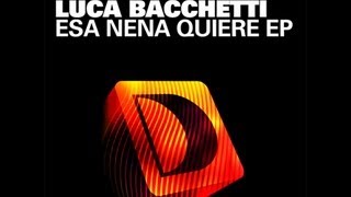 Luca Bacchetti & Guti - Esa Nena Quiere Resimi