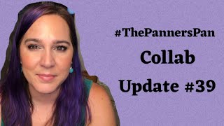 The Panners Pan Collab #39