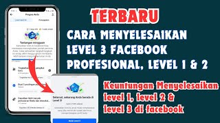 TERBARU✅ CARA MENYELESAIKAN LEVEL 3 FACEBOOK & CARA MENYELESAIKAN LEVEL 1 FACEBOOK PROFESIONAL & 2